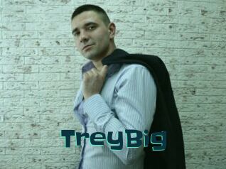 TreyBig