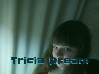 Tricia_Dream