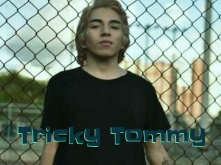 Tricky_Tommy