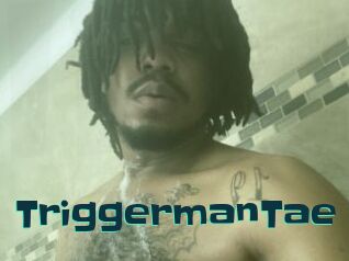 TriggermanTae