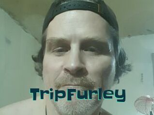 TripFurley