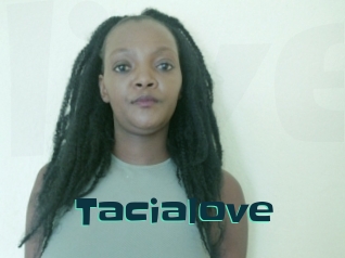 Tacialove