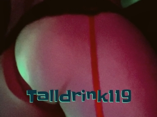 Talldrink119