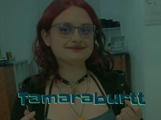 Tamaraburtt