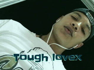 Tough_lovex