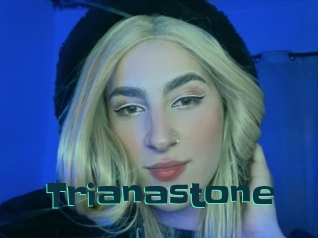 Trianastone