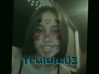 Trululu03