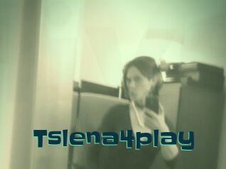 Tslena4play