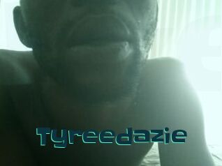 Tyreedazie