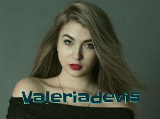 Valeriadevis