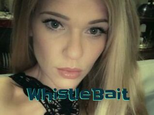 WhistleBait