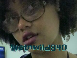 Wetnwild840