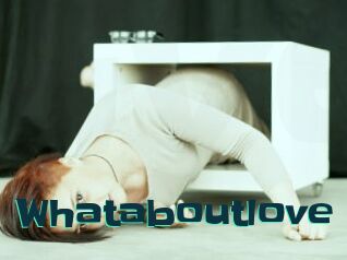 Whataboutlove