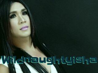 Wildnaughtyisha