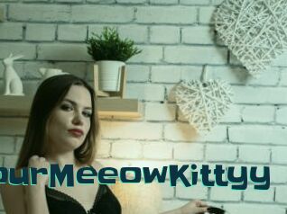 YourMeeowKittyy