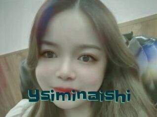 Ysiminaishi