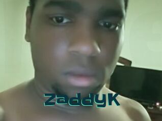 ZaddyK