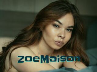 ZoeMaison