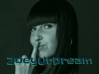ZoeyUrDream